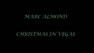 MARC ALMOND  CHRISTMAS IN VEGAS