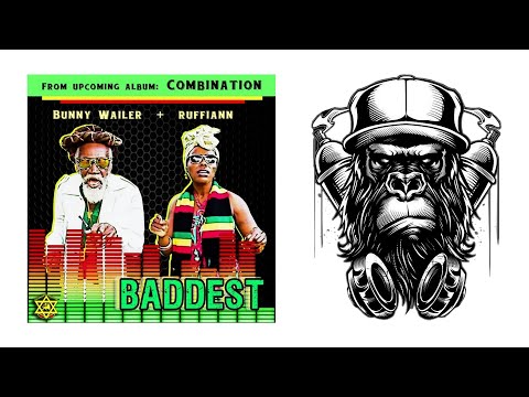 Bunny Wailer & Ruffiann - Baddest (Ragga Jungle Remix)