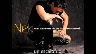 Nek - Cuando tú no estás (lyrics)