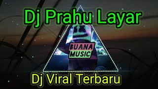 Download lagu Dj Prahu Layar Versi Angklung Full Bass - Dj Viral Terbaru 2021 mp3