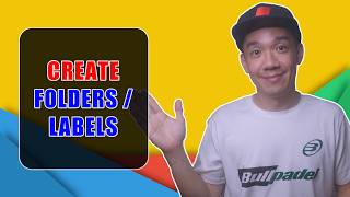 How to Create Folders / Labels in Gmail - Easy!