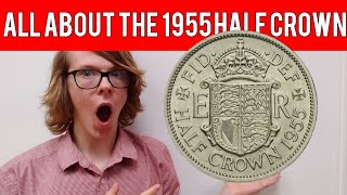 All About The 1955 Half Crown