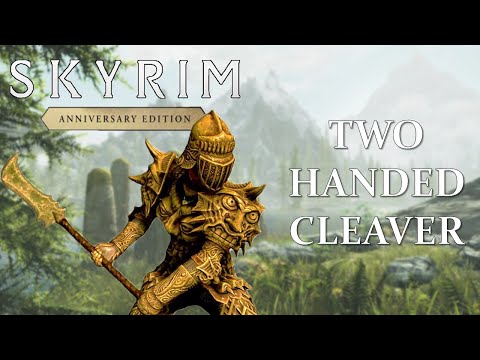 Der STÄRKSTE Two-Handed Cleaver BUILD: Skyrim Anniversary Edition