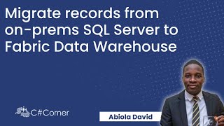 Migrate 34m Records from SQL Server to Warehouse using Fabric Data Pipeline Scheduler