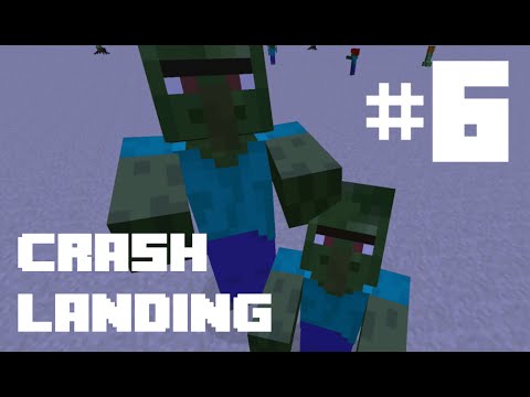 Crash Landing Ep 06 - The Call to Adventure! (1.1.2 Update!)