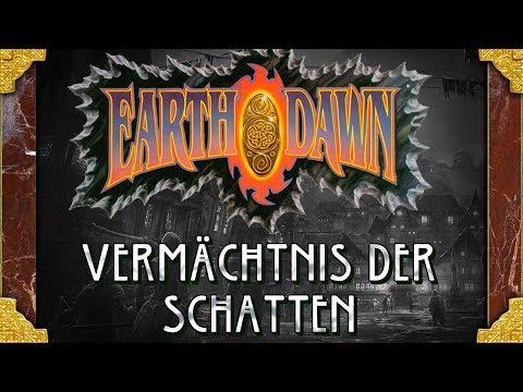 [Earthdawn 4] Vermächtnis der Schatten #2