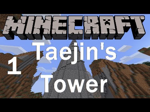 Stephen - Minecraft- Taejin's Tower Part 1