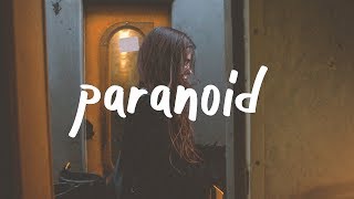 Lauv - Paranoid (Lyric Video)
