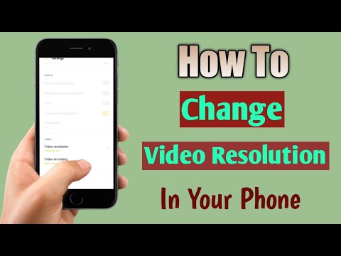 How To Change The Video Resolution In Your Phone|| How to Change Resolution of Video In Your Phone