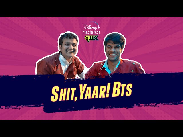 Shit, Yaar! | Behind The Scenes