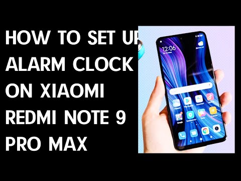 How to Create an Alarm Clock in Redmi Note 9 Pro Max