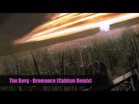 Tim Berg - Bromance (Cubism Remix) [clip]