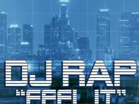 DJ RAP "FEEL IT" REMIX EP