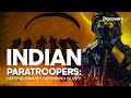 Army Training Beyond Boundaries: The Untold Story of Indian Paratroopers | Discovery Channel India