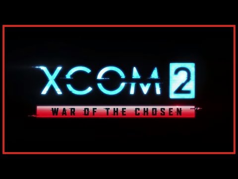 XCOM 2 War Of The Chosen DLC Review