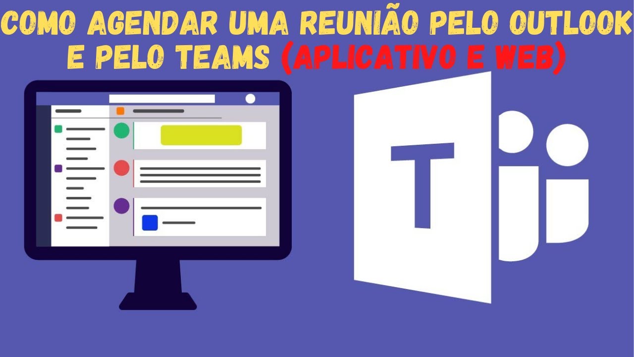 Microsoft Teams - Como agendar uma reunião pelo Outlook e pelo Teams (aplicativo e web)