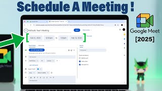 Schedule Meeting on Google Meet! [How to Easily]