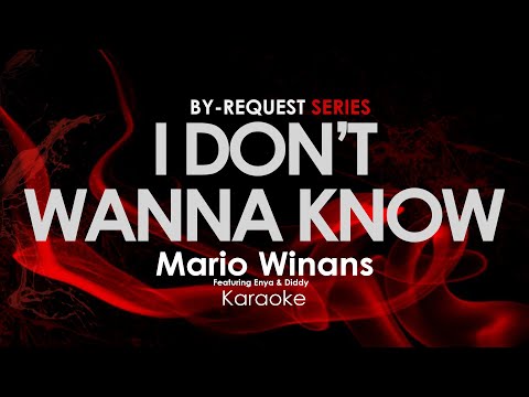 I Don't wanna Know - Mario Winans Karaoke