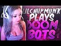 Lilchiipmunk Plays Doom Bots
