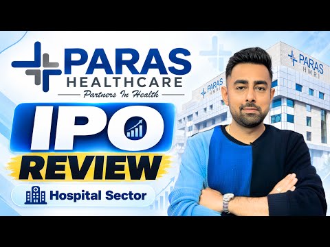 Paras Healthcare IPO Review | Hospital Sector | Jayesh Khatri