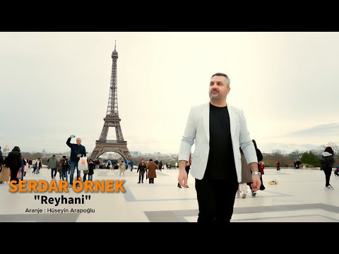 Serdar Örnek - Reyhani [ Official Music Video © 2025 ] 8K Çözünürlük