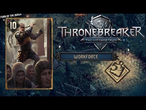 'Workforce' Puzzle (Walkthrough), Thronebreaker: The Witcher Tales