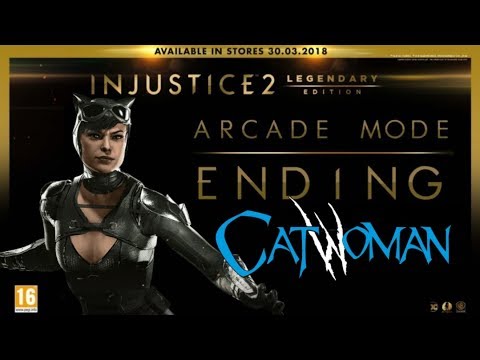 INJUSTICE 2 LEGENDARY EDITION - Catwoman Ending [Ft. Brainiac,Bruce Wayne, Batman]