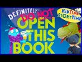 Definitely DO NOT Open this Book ❌  Funny Book  😂 Funny Read Aloud