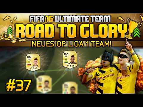 FIFA 16 ULTIMATE TEAM - ROAD TO GLORY - Neues OP Liga 1 Team! #37 [Deutsch]