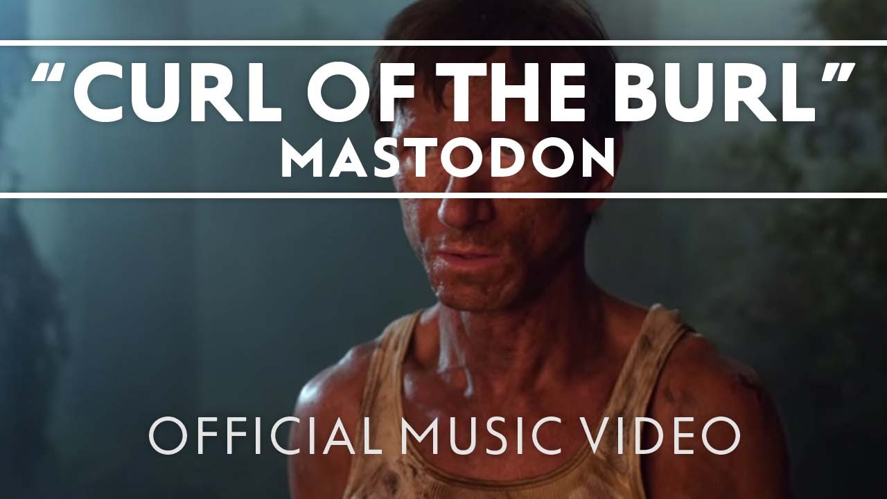 Mastodon - Curl Of The Burl [Official Music Video] - YouTube
