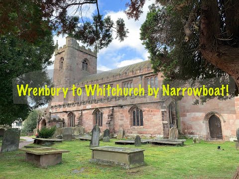 121_Wrenbury to Whitchurch by Narrowboat