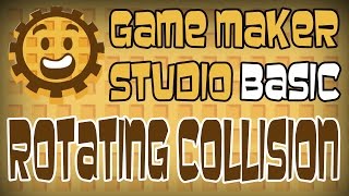 GameMaker: Studio Basic Rotating Collision - GML - Part 4