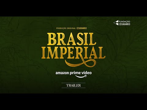 Brazilian Empire (Official Trailer)