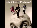 Béla Fleck and the Flecktones - Throwdown at the Hoedown
