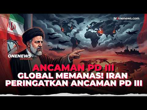 Perang Dunia III Mengintai? Iran Soroti Konflik Rusia dan Taiwan | OneNews Update