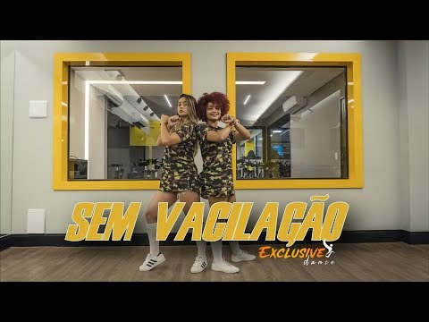 Sem Vacilação - MC Rita e Psirico | Coreografia Exclusive Dance