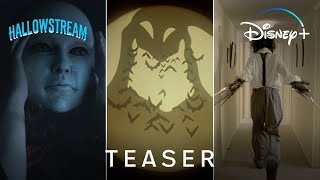 Disney+ (Plus) Teaser | Hallowstream 2023