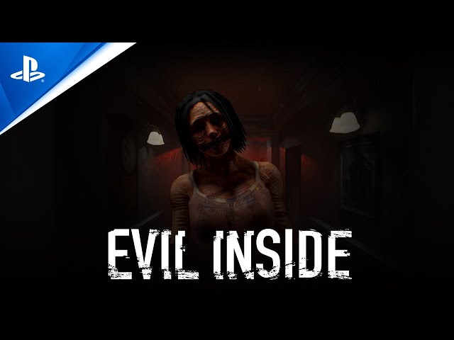 Video - Evil Inside (PS4)