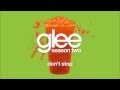 Don't Stop | Glee [HD FULL STUDIO]
