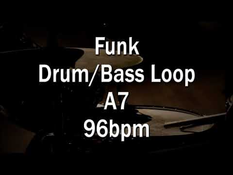 Funk Drum/Bass Loop A7 - 96bpm for practice