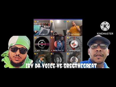 Irv Da Voice vs GregTheGreat