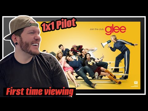 First time watching GLEE Reaction ! | GLEE 1x1 Reaction