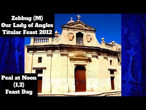 Mota f'12:00pm (2012 - 1,2) - Żebbuġ (M) Madonna ta' l-Anġli - Festa Titulari - 2 Qniepen