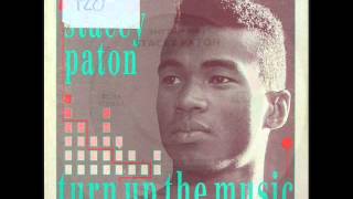 Stacey Paton - Turn Up The Music