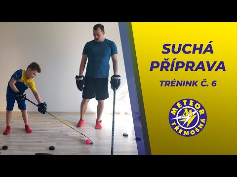 Suchá příprava - Trénink č. 6 HC Meteor Třemošná