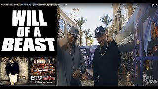Will of A Beast "Official Music Video" by Jayton tha Mac feat. Kyd Sydistik & DJ Mission