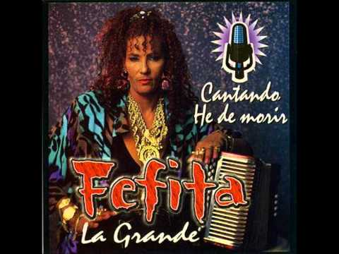 Fefita La Grande ft. Juan Castillo - Las Mujeres Ajena