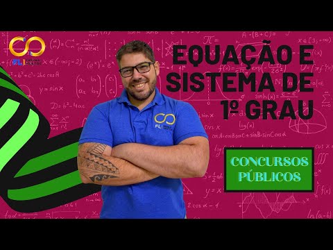 Equação e sistema de 1º grau para concursos