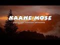 Garvit soni - Kaahe Mose (lyrics) ft:priyansh Srivastava 
