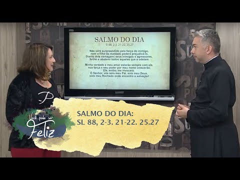 Salmo do Dia - Você Pode Ser Feliz - 16/05/2019